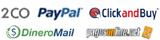 2CheckOut PayPal ClickandBuy DineroMail Pagosonline.net