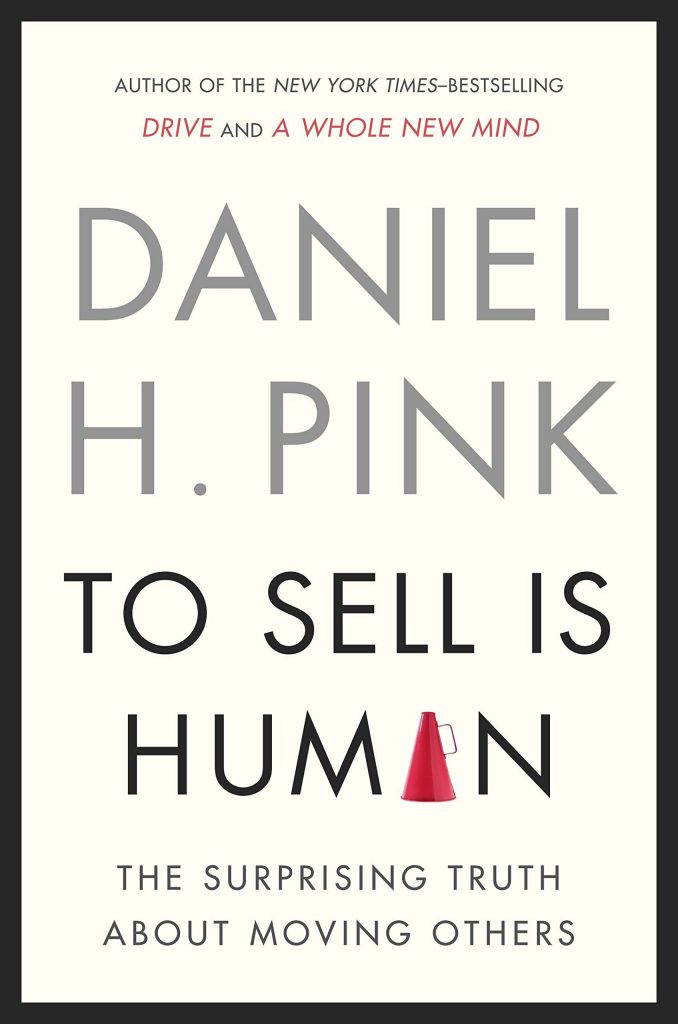 To Sell is Human